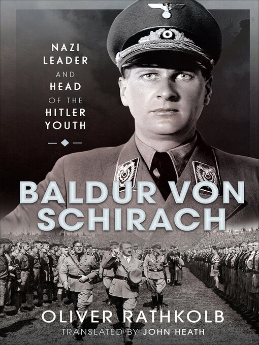 Title details for Baldur von Schirach by Oliver Rathkolb - Wait list